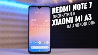 Это Xiaomi Mi A3 Lite - REDMI NOTE 7 на чистом Android!