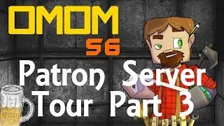 One Man One Mod Season 6: Industrial Foregoing Patron Server Tour Part 3!