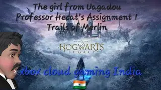 Hogwarts Legacy Cloud Gaming India | Girl from Uagadou, Hecat&rsquo;s Assignment & Merlin Trials! | PART 5
