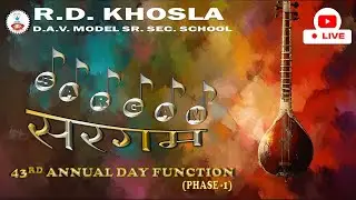 R.D. Khosla 43nd Annual Day Celebration [Phase -1] Sargam 6 Dec 2025