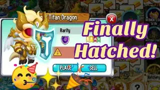 Dragon City- Hatching Titans, Mythical & Ancient Element Dragons
