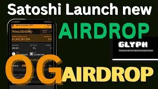 Satoshi Launch new Airdrop {OG Airdrop token}.