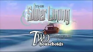 The Silver Lining - Episode 2 - Two Households - Announcement trailer