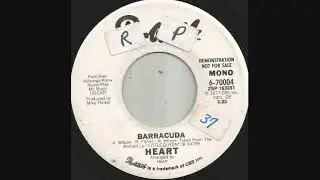 1977 Barracuda - Heart (radio station 45, mono side for AM airplay)