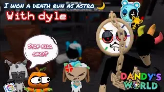 Я выиграл смертельный забег, играя за Астро, на DYLE Floor! 🌙 (Победа над Бэсси) | Dandy's World