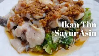 (ENG SUB) Resep Mami: Ikan Tim Sayur Asin