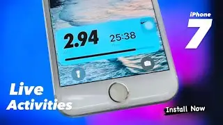 Enable Live Activities on iPhone 7 - iOS 16 Live Activities on iPhone 7