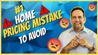 How to Price a Home to Sell Quickly- #1 Mistake to AVOID!!