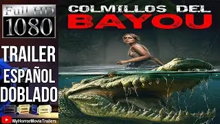 Colmillos Del Bayou (2025) (Trailer HD) - Taneli Mustonen, Brad Watson
