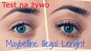 TEST: MAYBELLINE ILLEGAL LENGTH