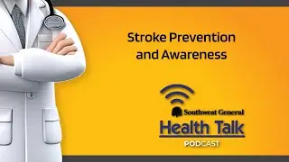 Stroke Awareness & Prevention