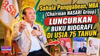 Sahala Panggabean (Chairman NASARI Group) Syukuri HUT Ke-75