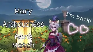 Identity V Mary Archduchess Gameplay (Rank Match) 