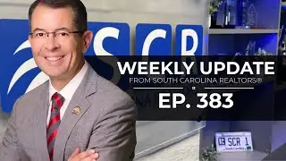 SCR Update #383— SC Real Estate Laws, Tax Shifts & Scams to Avoid - January 27, 2026