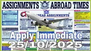 Assignment Abroad Times Today 25/10/2025 || jobs seekers for foreign countries ||