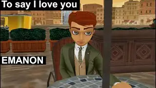 To say I love you by EMANON