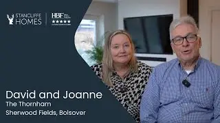 Homeowner Stories: David and Joanne, The Thornham, Sherwood Fields, Bolsover
