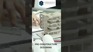 Pre-Construction Designing