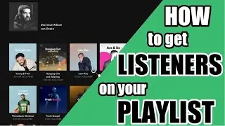 КАК ПОЛУЧИТЬ СЛУШАТЕЛЕЙ В ВАШЕМ ПЛЕЙЛИСТЕ SPOTIFY &mdash; @TUNEHYPE
