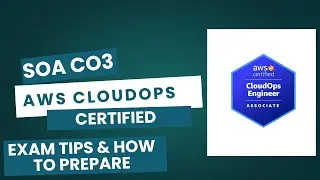 AWS CloudOps Engineer Certification&ndash; SOA-CO3 Everything You Need to Know Before the Exam(2025 Guide)