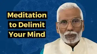 Meditation to Delimit Your Mind with the Power of EE, LA Sounds