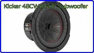 REVIEW (2025): Kicker 48CWR82 8