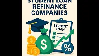 Best Student Loan Refinance Companies