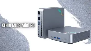 KTHIN MID3 Mini PC Review | 13th Gen i5-1340P Power!