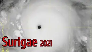 Super Typhoon Surigae [Bising] Satellite Imagery