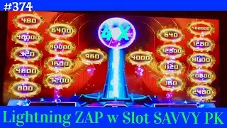 #374--Lightning ZAP FOLLY....Holy Moly, this machine is addictive...but fun also...w Slot SAVVY Pk