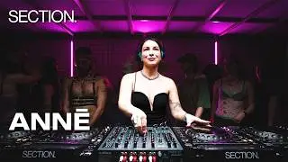 ANNĒ | Techno DJ Set | SECTION. | February 2026