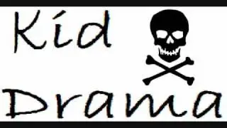The Kid drama