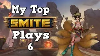 My Top Smite Plays 6