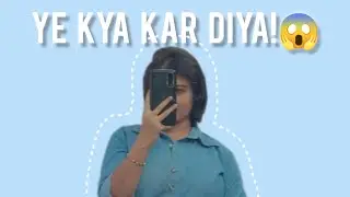 Vl27 | ye kya kar diya meine 😨!!!! | KPVlog 🌷
