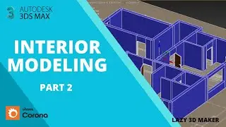 Interior Modeling Tutorial in 3ds Max Part2. #3dsmax #3dmodeling #3d #3dmodelingtutorial