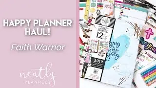 Faith Warrior | Happy Planner Girl Collection Haul