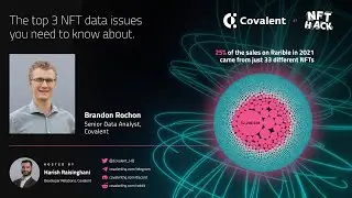 NFTHack - The Top 3 NFT Data Issues You Need to Know About!