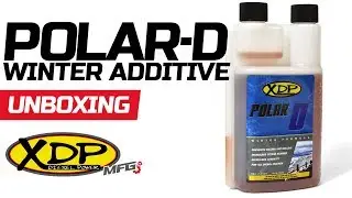 XDP Polar-D Winter Formula Diesel Fuel Additive - Unboxing