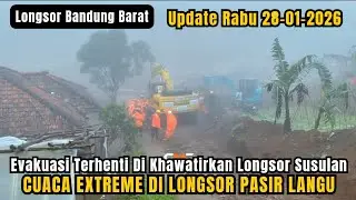 CUACA EXTREME‼️Update Rabu Evakuasi Longsor Pasir Langu Terhenti Sementara Khawatir Longsor Susulan