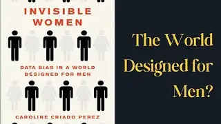 The Default Male: How a Hidden Bias Shapes (and Endangers) Our World | Deep Dive Mind HQ