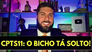 CPTS11 | CAPIT&Acirc;NIA SECURITIES FII | An&aacute;lise Completa e Atualizada (Outubro 2025)