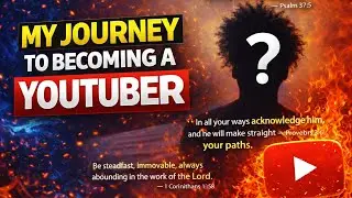 My Journey Of Becoming A YouTuber Important Message 
