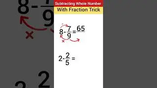 💯🤯 Whole Number Subtract by a Fraction Tricks #shorts #wholenumbers #fraction #tricks #subtraction
