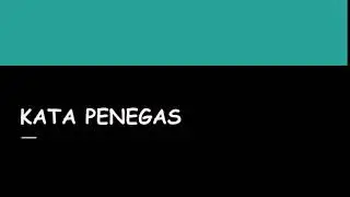 BM Tahun 4, 5 & 6: Kata Penegas