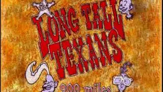 Long Tall Texans - 900 miles