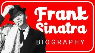 Frank Sinatra: A Look Into the Life of an Iconic Singer
