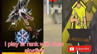 I play br rank with New skydive 😎