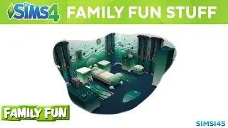 The Sims 4 Family Fun Stuff Trailer