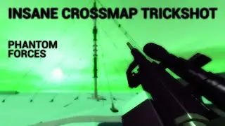 INSANE FURTHEST EVER TRICKSHOT ON PHANTOM FORCES