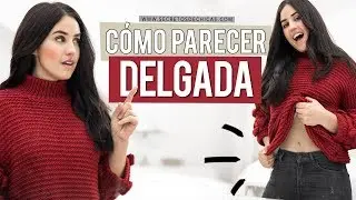 Trucos al vestir para parecer m&aacute;s delgadas